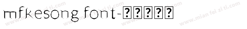 mfkesong font字体转换